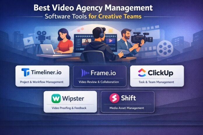 Best Video Agency Management Software Tools for Creative Teams